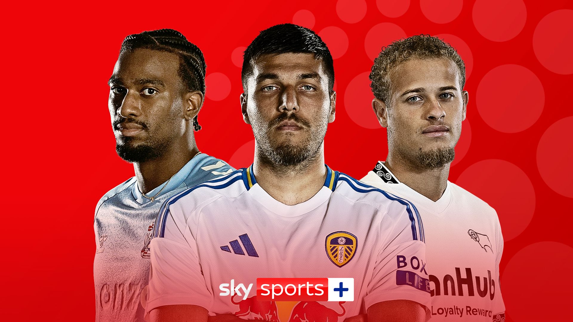 Leeds, Coventry, Derby in action | 16 EFL games on Sky LIVE! & highlights