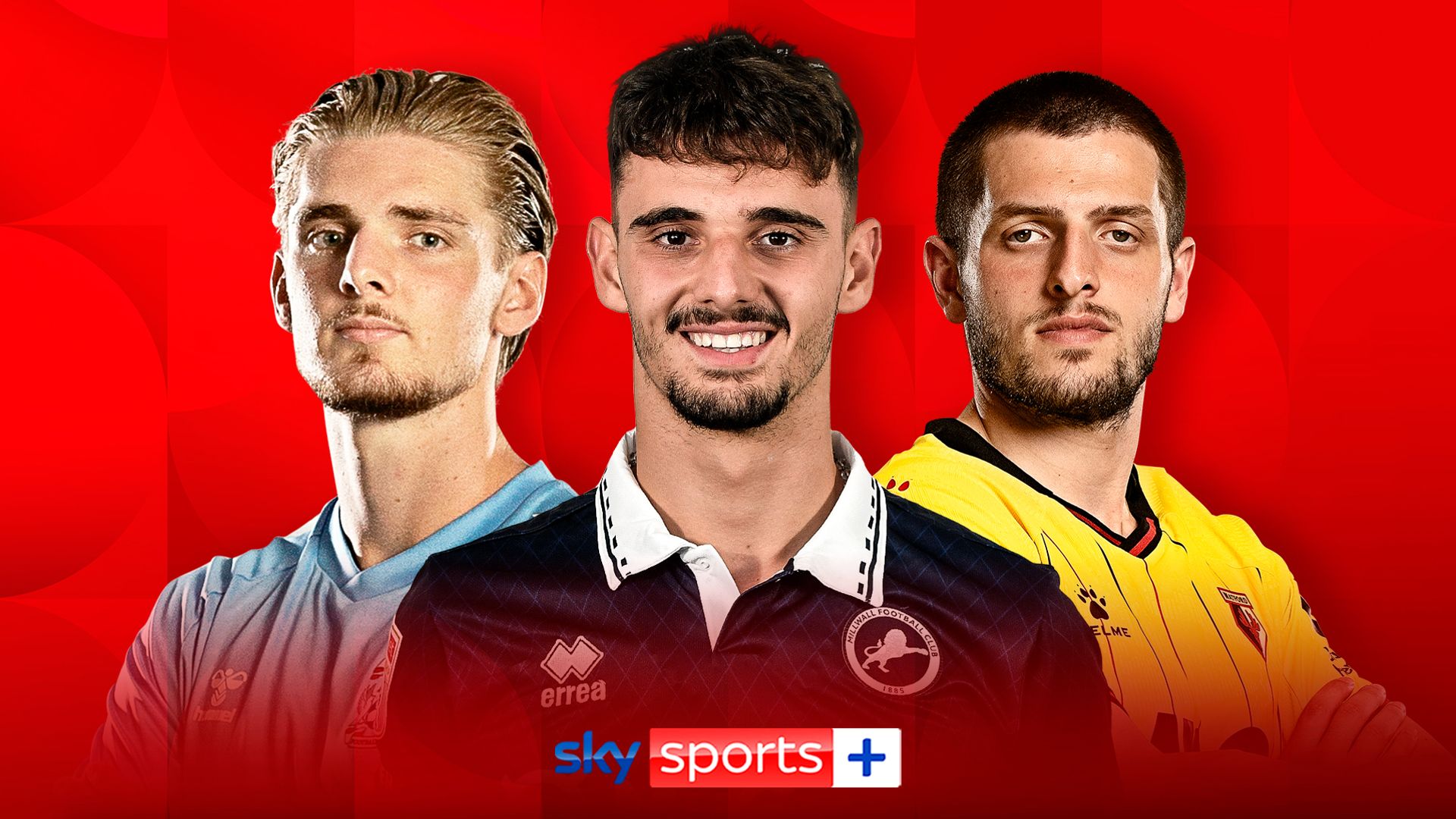Coventry, Millwall, Watford in action | Six games on Sky Sports+ LIVE!