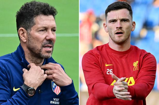 Andy Robertson could face awkward Diego Simeone meeting after Atletico Madrid comments